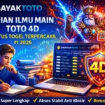 SIBAYAKTOTO: Kajian Ilmu Main Toto4D di Situs Togel Terpercaya #1 2026